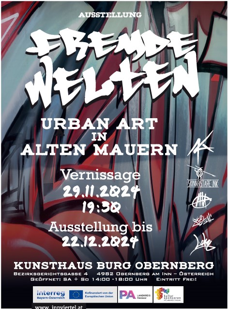 FREMDE WELTEN - Urban Art in alten Mauern @ Kunsthaus